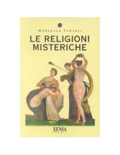 Le Religioni Misteriche