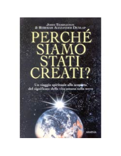 Perché siamo stati creati?