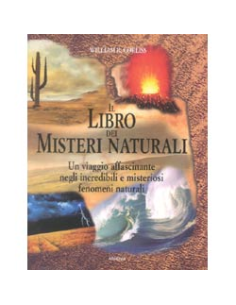 Il libro dei misteri naturali