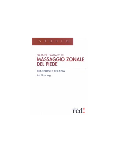 Grande trattato di massaggio zonale del piede