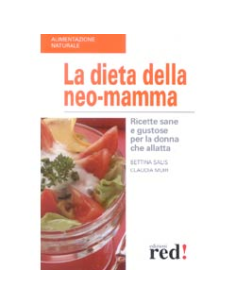 La Dieta della Neo Mamma