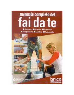 Manuale completo del fai da te