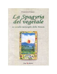 La Spagyria del vegetale