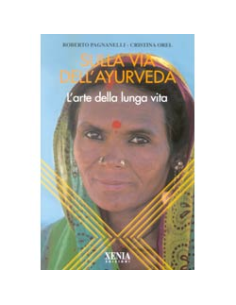 Sulla via dell'Ayurveda