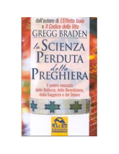 La Scienza Perduta della Preghiera