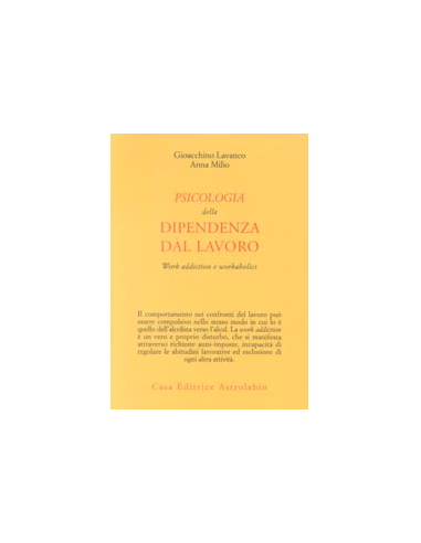 Psicologia della Dipendenza dal Lavoro
