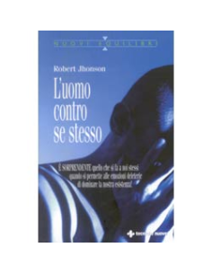 L'uomo contro se stesso