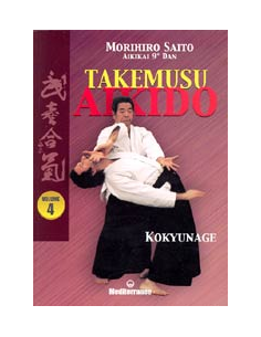 Takemusu Aikido vol. 4