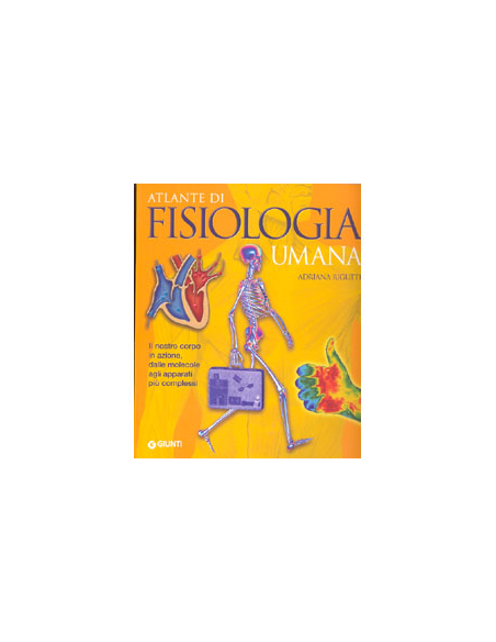 Atlante di Fisiologia Umana