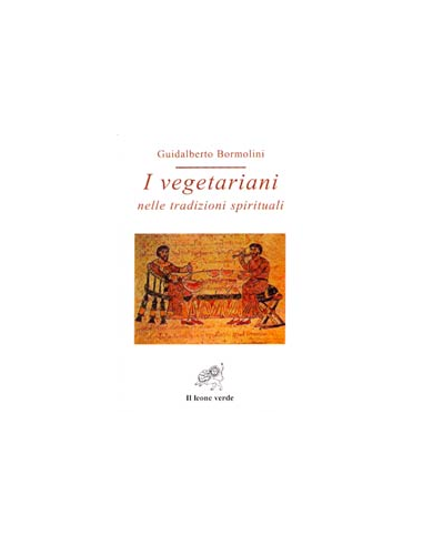 I vegetariani nelle tradizioni spirituali