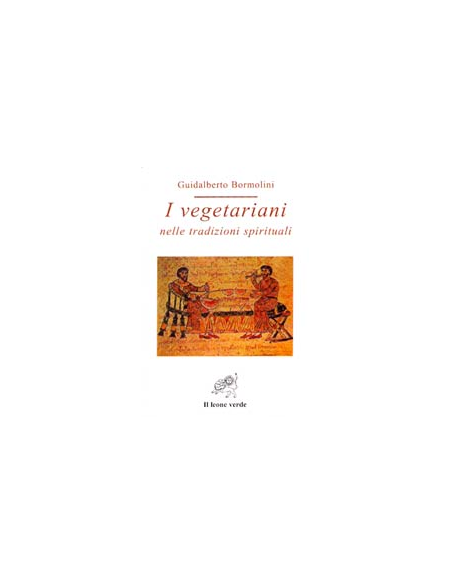I vegetariani nelle tradizioni spirituali