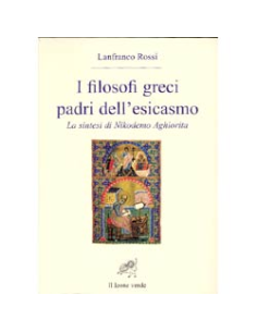 I Filosofi Greci Padri dell'Esicasmo