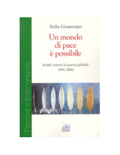 Un mondo di pace è possibile