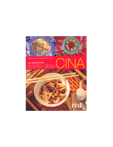 Le Autentiche Ricette della Cina