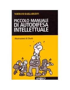 Piccolo Manuale di Autodifesa Lntellettuale