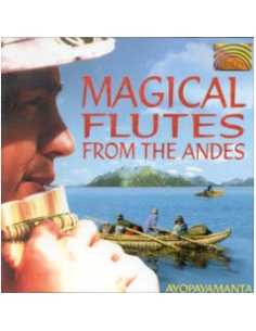 MAGICAL FLUTES FROM THE ANDES
