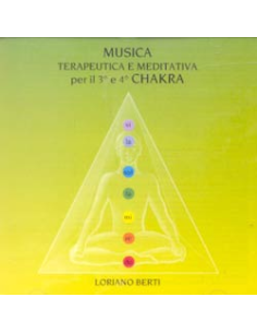MUSICA TERAPEUTICA PER IL 3° E 4° CHAKRA