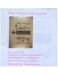 Vol 5: Aissaoua Sufi Ceremony (2 CD)