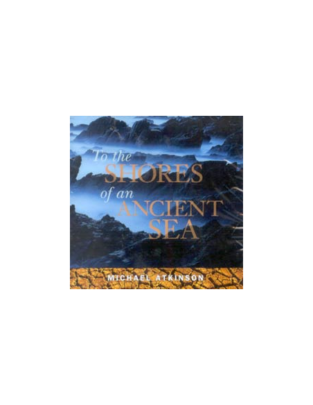 To The Shores of an Ancient Sea