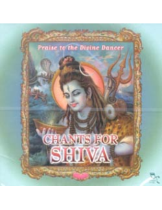 CHANTS FOR SHIVA