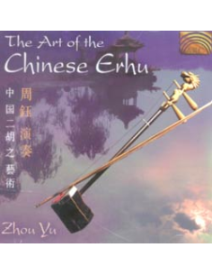 THE ART OF CHINESE ERHU