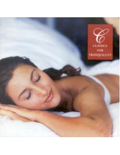 CLASSICS FOR TRANQUILITY