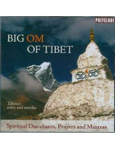 Big OM of Tibet - Tibetan Nuns & Monks 