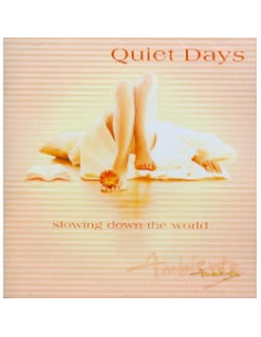 QUIET DAYS