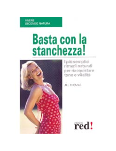 Basta con la stanchezza!