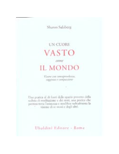 Un Cuore Vasto come il Mondo