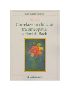 Correlazioni Cliniche tra Omeopatia e Fiori di Bach