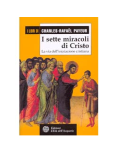 I sette miracoli di Cristo
