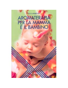 Aromaterapia per la mamma e il bambino