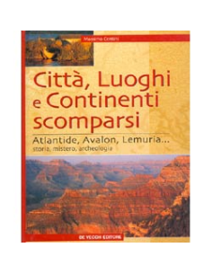 Città, Luoghi e Continenti scomparsi