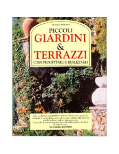 Piccoli Giardini e Terrazzi