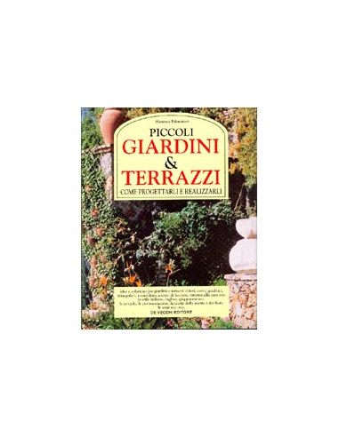 Piccoli Giardini e Terrazzi
