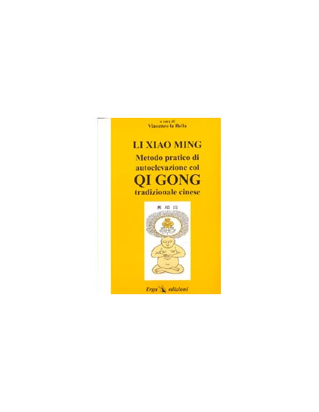 Metodo pratico di autoelevazione col QiGong tradizionale cinese