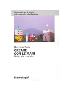 Creare con le Mani Diritto alla Creatività