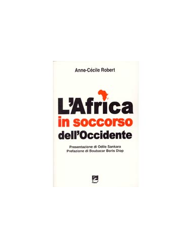 L'Africa in soccorso dell'Occidente