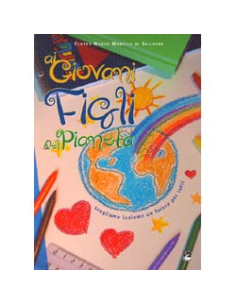 Ai giovani figli del pianeta