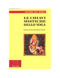 Le chiavi mistiche dello Yoga