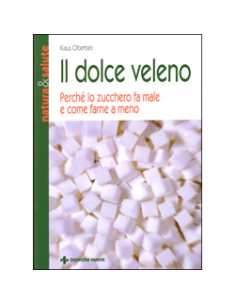 Il dolce veleno
