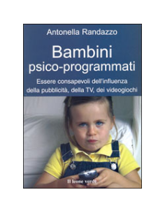 Bambini psico-programmati