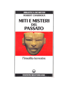 Miti e Misteri del Passato