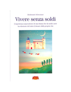 Vivere Senza Soldi