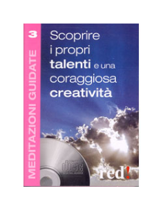 Scoprire i propri talenti e una coraggiosa creatività