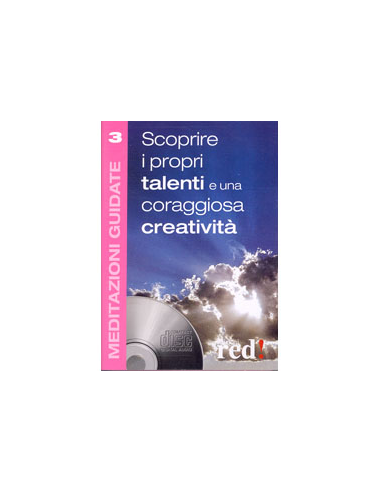 Scoprire i propri talenti e una coraggiosa creatività