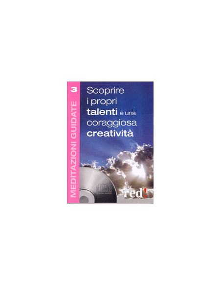 Scoprire i propri talenti e una coraggiosa creatività