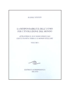 La Responsabilità dell'Uomo per l'Evoluzione del Mondo - Vol.1