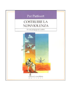 Costruire la nonviolenza